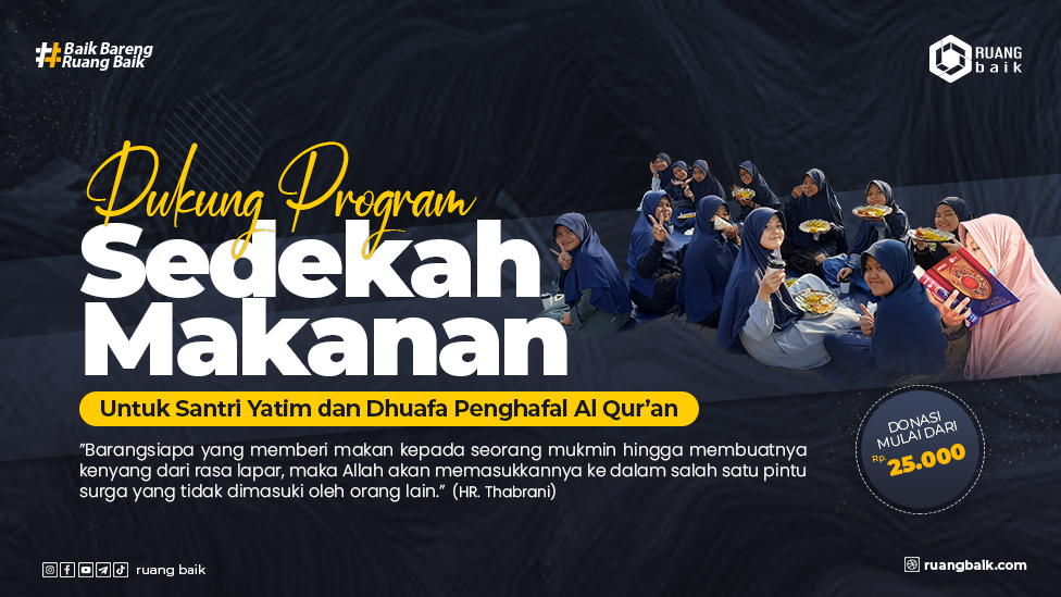 Sedekah Makan Untuk Santri Yatim Dhuafa Penghafal Quran
