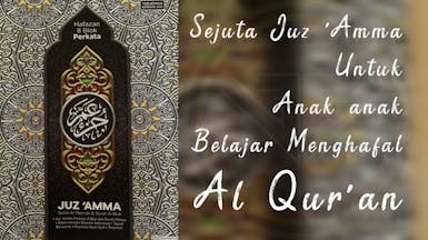 Sejuta Juz Amma untuk Penghafal Alquran