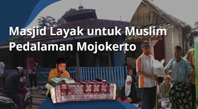 Bangun Kembali Masjid Pedalaman Mojokerto
