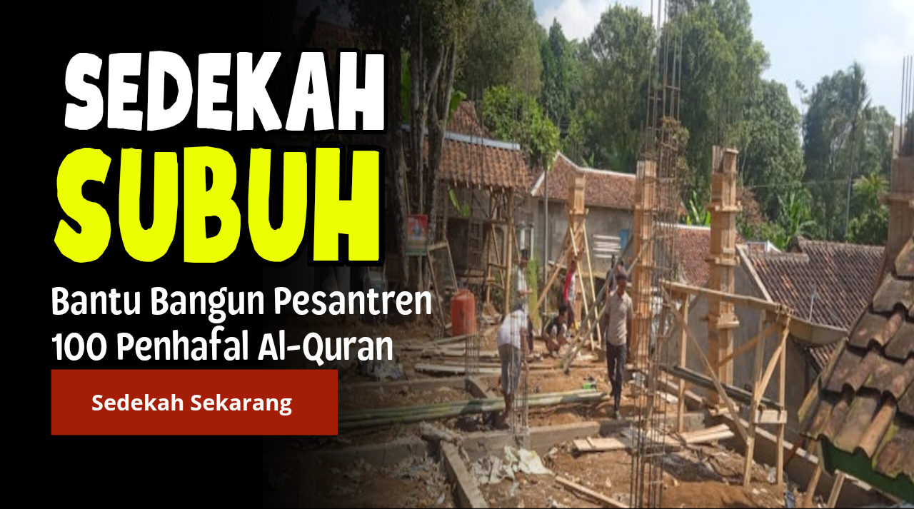 Investasi Akhirat, Bangun Pesantren 100 Yatim