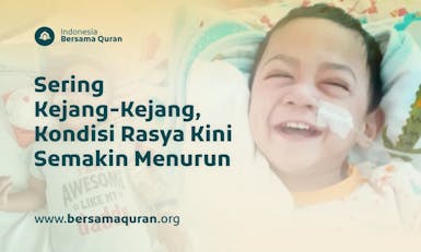 Bantu Rasya sembuh dari Cerebral Palsy