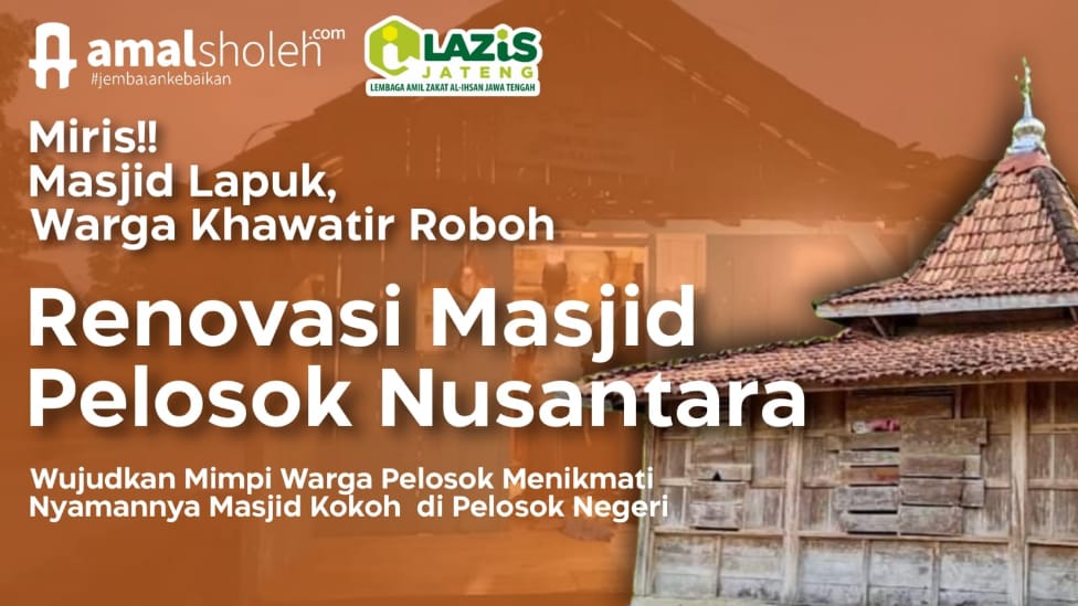 Sedekah Subuh untuk Renovasi Masjid di Pelosok Negeri