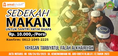 SEDEKAH MAKAN SANTRI DIDOAKAN SETIAP HARI