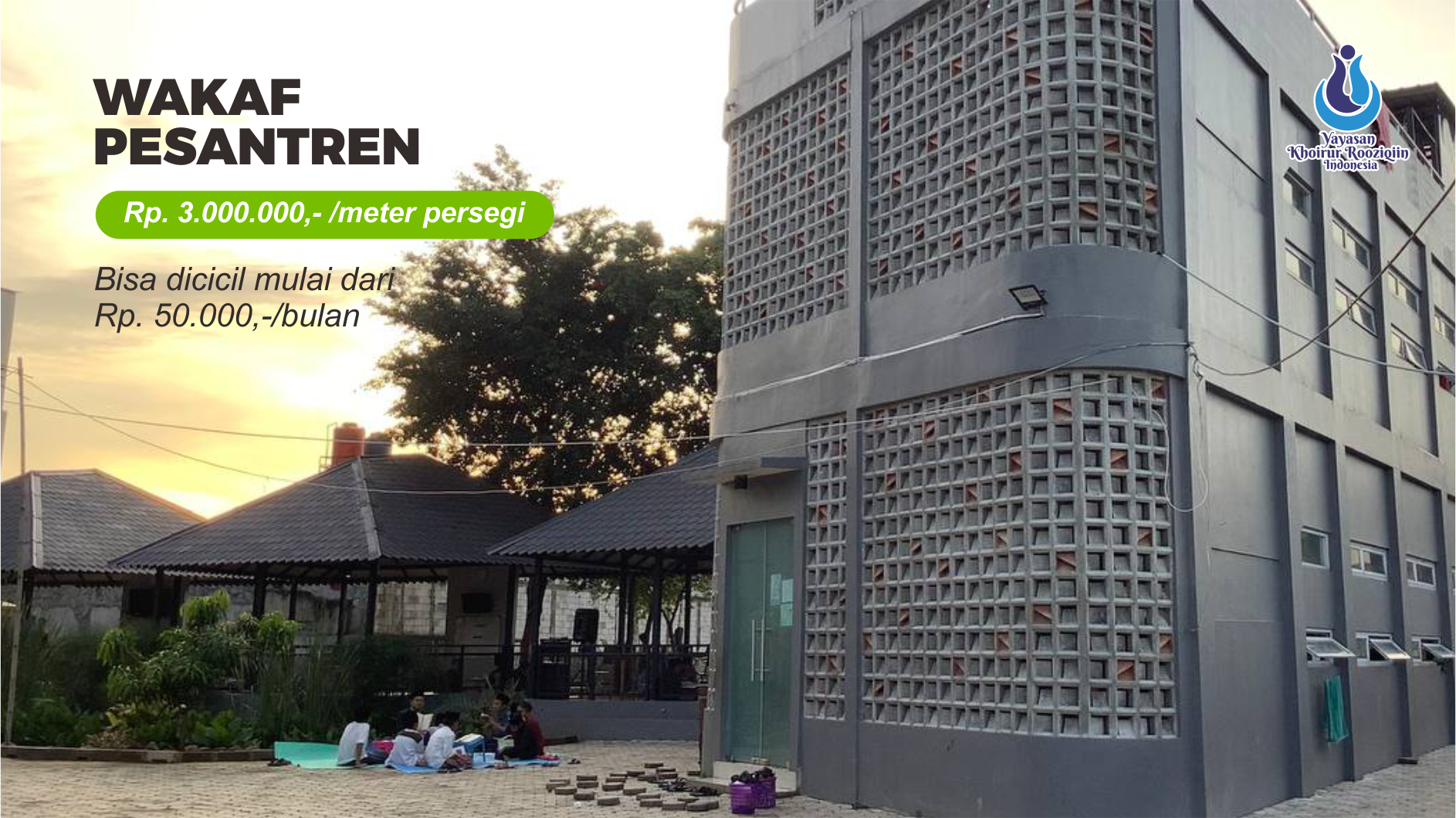 Wakaf Pesantren Khoirur Rooziqiin