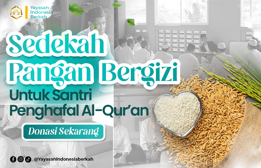 Sedekah Makanan Bergizi untuk para Penghafal Al-Qur'an