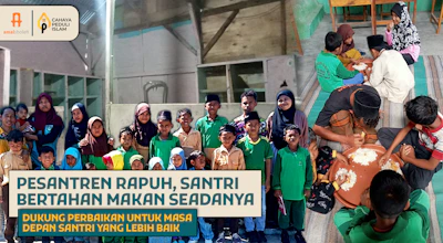 Bantu! Pesantren Rapuh, Santri Yatim Makan Seadanya