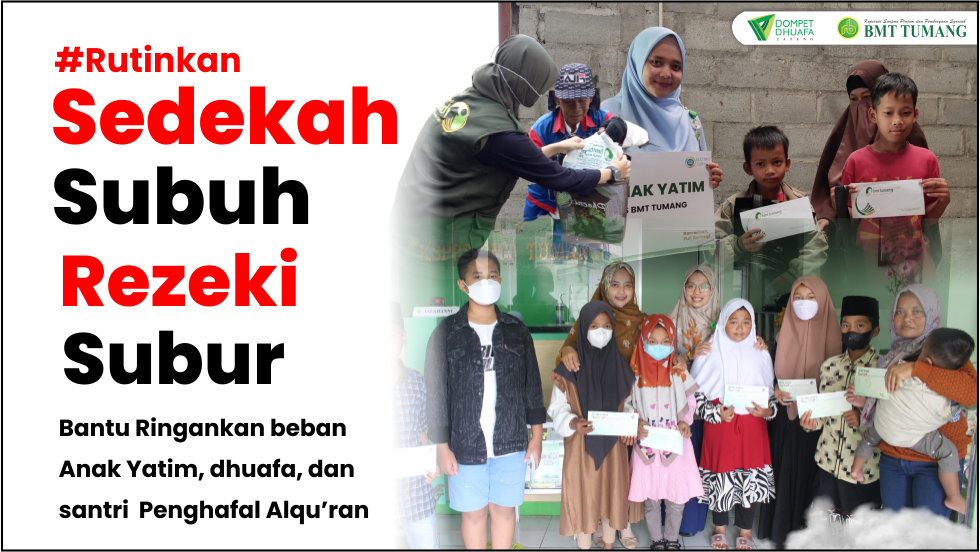Sedekah Subuh Untuk Bahagiakan Anak Yatim Piatu, Pemberdayaan Dhuafa, Beasiswa Anak Dhuafa, Lansia Kurang Mampu