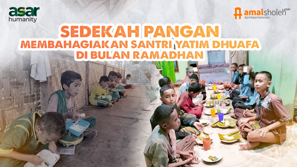 Sedekah Pangan untuk Santri Yatim Dhuafa Penghafal Quran