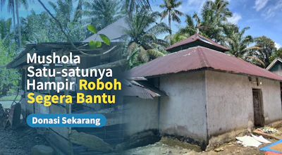 Mushola Hampir Roboh Segera Bantu !
