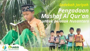 Quran untuk Pelosok Nusantara Alirkan pahala jariyah kepada orang tua kita dari setiap huruf yang dibaca