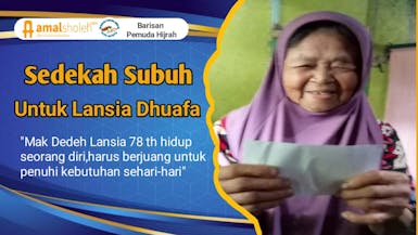 Sedekah Bantu lansia,yatim dhuafa