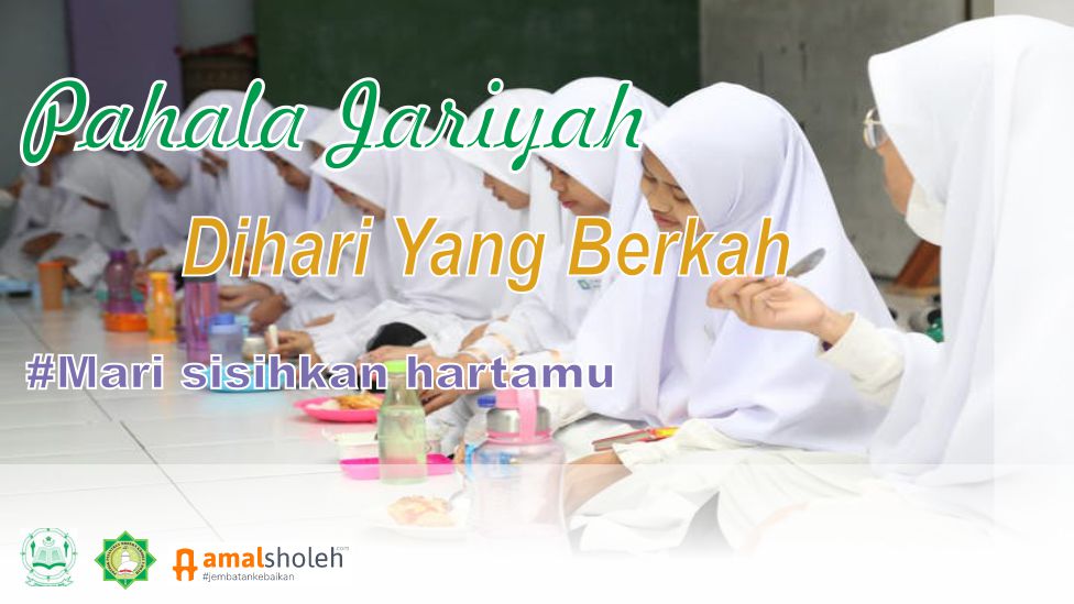 Amal Jariyah Bantu Operasional Pondok Pesantren Para Ahlul Qur'an