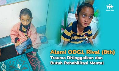 Beasiswa Pemulihan Mental untuk Rival, Anak yang Terlantar