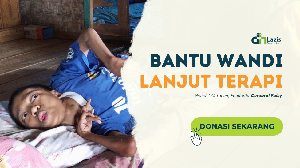 Biaya Terapi Habis, 23 Tahun Wandi Berjuang Dari Lumpuh Otak