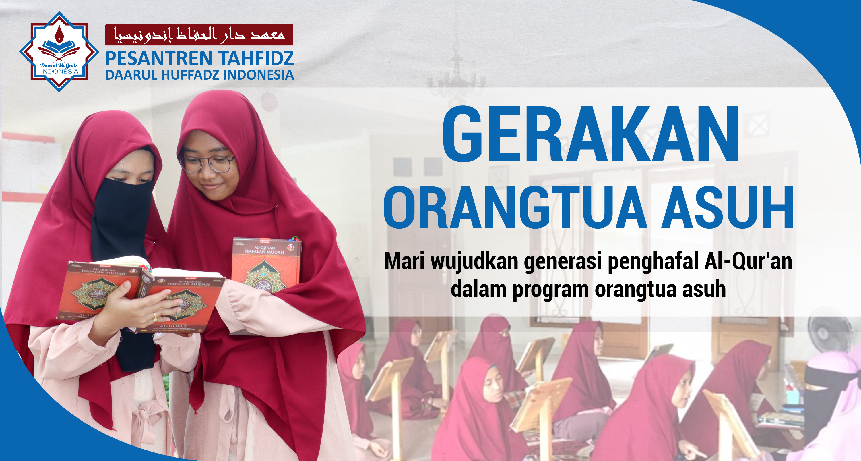 Jadi Orang Tua Asuh Santri Pesantren Tahfidz Daarul Huffadz Indonesia