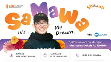 SaMaWa It’s My Dream - Ustadz Handy Bonny