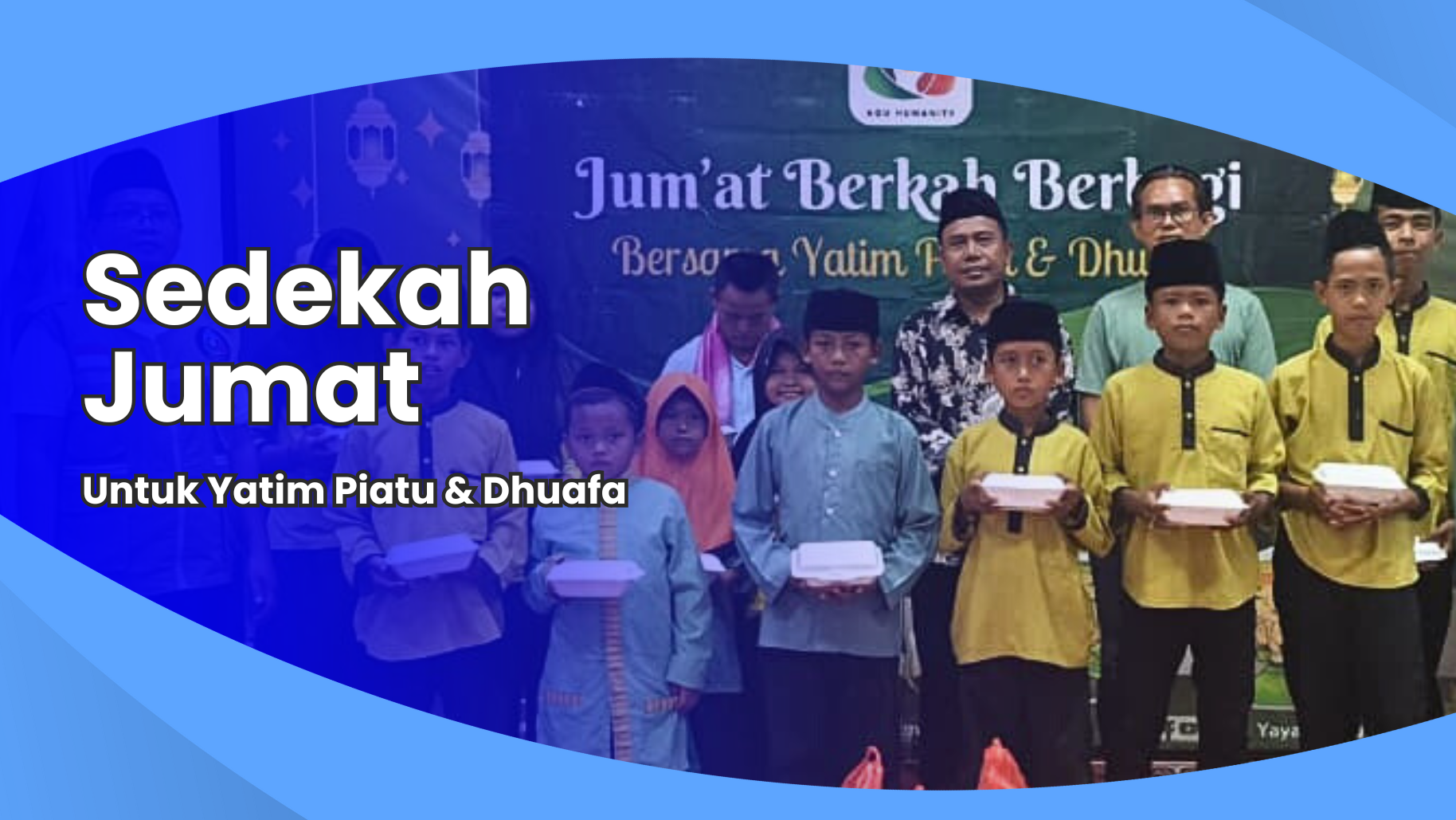 SEDEKAH JUMAT UNTUK YATIM-PIATU DHUAFA