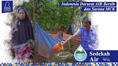 Indonesia Darurat AIR Bersih & Sarana MCK