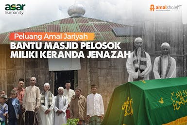 Sedekah Bantu Warga Pelosok Miliki Keranda Yang Layak