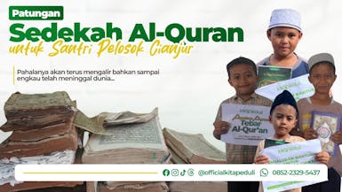 Patungan sedekah Al Quran untuk Santri Pelosok Cianjur