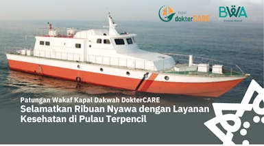 Patungan Kapal Dakwah untuk Pelayanan Kesehatan Di Pulau Terpencil