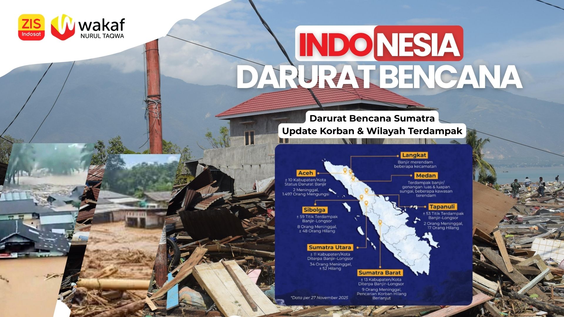 INDONESIA DARURAT BENCANA! Bersama Pulihkan Sumatra: Donasi Darurat Banjir Bandang & Longsor Sumbar-Sumut