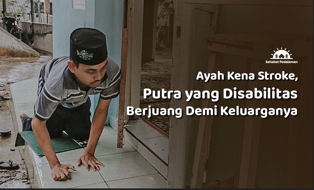 Penyandang Disabilitas Pejuang Keluarga