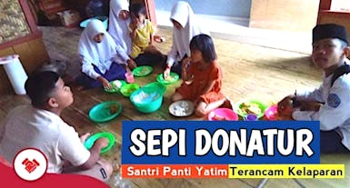 SEPI DONATUR, Panti Yatim Butuh Biaya Makan