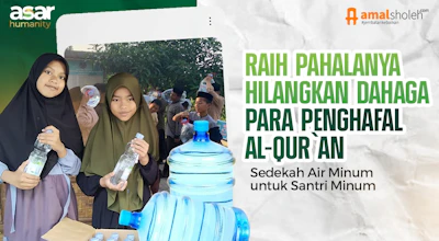 Sedekah Air Minum Santri Yatim Penghafal Quran
