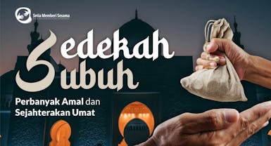 Menjemput Berkah, Awali Dengan Sedekah Subuh Tiap Hari