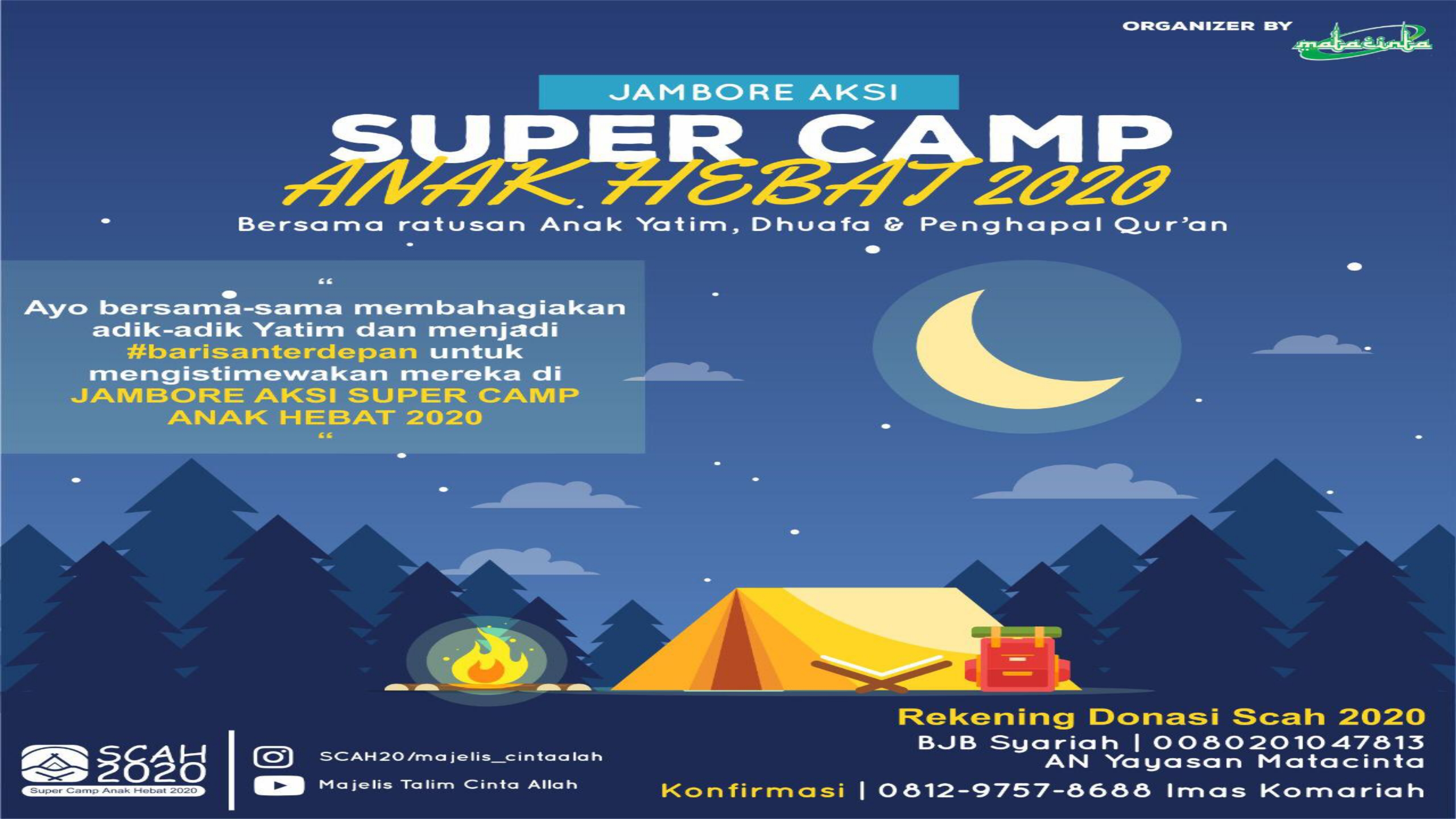SUPER CAMP ANAK HEBAT (YATIM DHUAFA & PENGHAFAL ALQUR'AN)