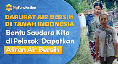 Krisis Air Nyata di Indonesia, Saatnya Bantu Alirkan ke Pelosok Nusantara