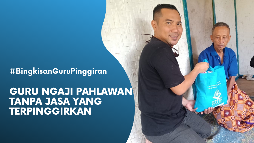 Sedekah Rutin Bingkisan Untuk Guru Ngaji Yang Terpinggirkan