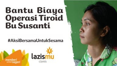 Sedekah Shubuh Bantu Biaya Operasi Tiroid Bu Susanti, Amal Jariyah Terus Mengalir #SemarakMuharram