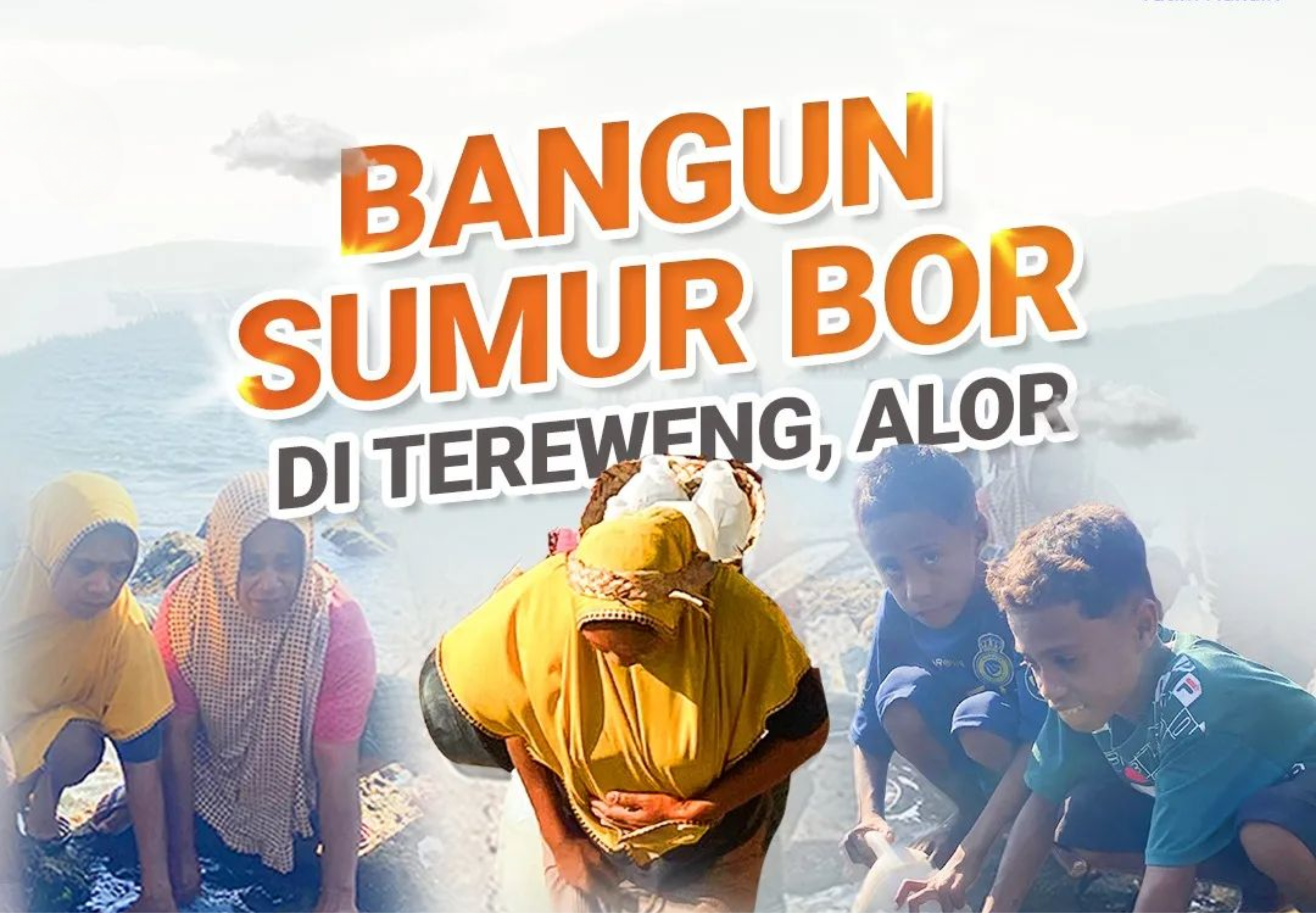 Infak: Bangun Sumur Bor untuk 900 Warga Tereweng Alor NTT ✅