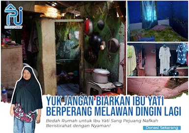 Yuk Bantu Renovasi Rumah Ibu Yati