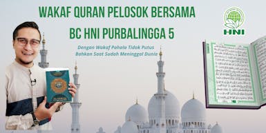 WAKAF QURAN UNTUK MASJID DAN PESANTREN PELOSOK DESA Bersama HNI BC PURBALINGGA 5