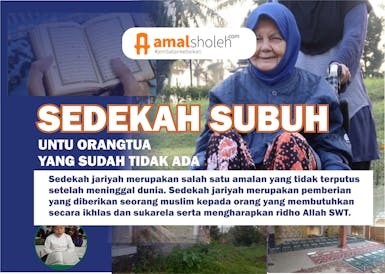 sedekah subuh untuk orangtua yang sudah meninggal