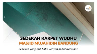 Sedekah Karpet Wudhu untuk Masjid Mujahidin