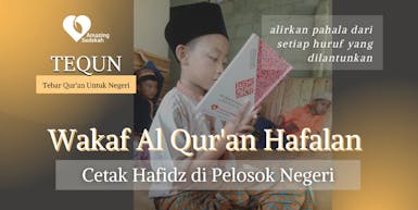 Wakaf Al Qur'an Hafalan Pelosok Negeri