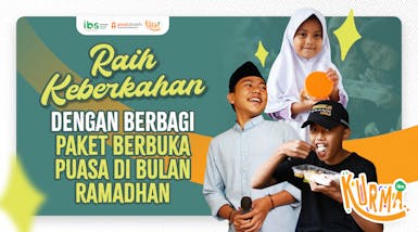 Panen Pahala Dengan Berbagi Paket Makanan Untuk Sahur dan Berbuka Puasa Saat Ramadhan