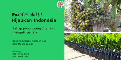 Hijaukan Indonesia dengan Pohon Produktif