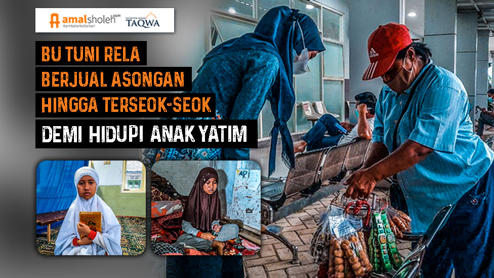 Bantu Bu Tuni Bantu Tanggung Kehidupan Yatim
