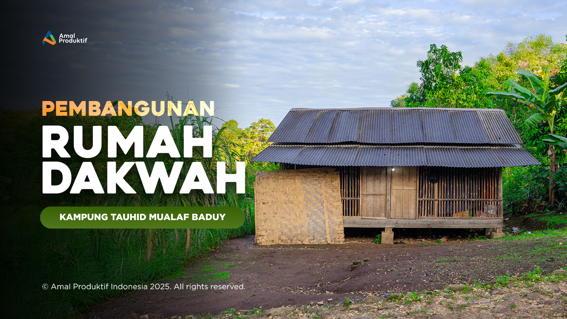 Pembangunan Rumah Dakwah Mualaf Baduy