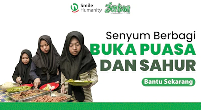 SENYUM KEMULIAAN RAMADHAN! Mari ikut Ambil Bagian Berbagi Paket Sahur dan Berbuka Puasa