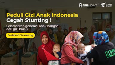 Peduli Gizi Anak Indonesia Selamatkan Mereka dari Gizi Buruk dan Stunting