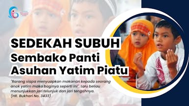 Sedekah Subuh Sembako Panti Asuhan Yatim Panti