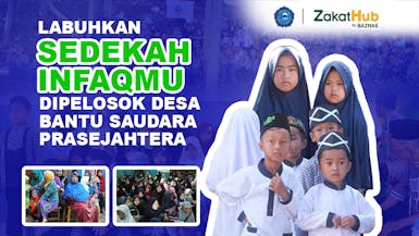 Sedekah bantu Fakir Miskin Yatim Dhuafa di Pelosok Desa