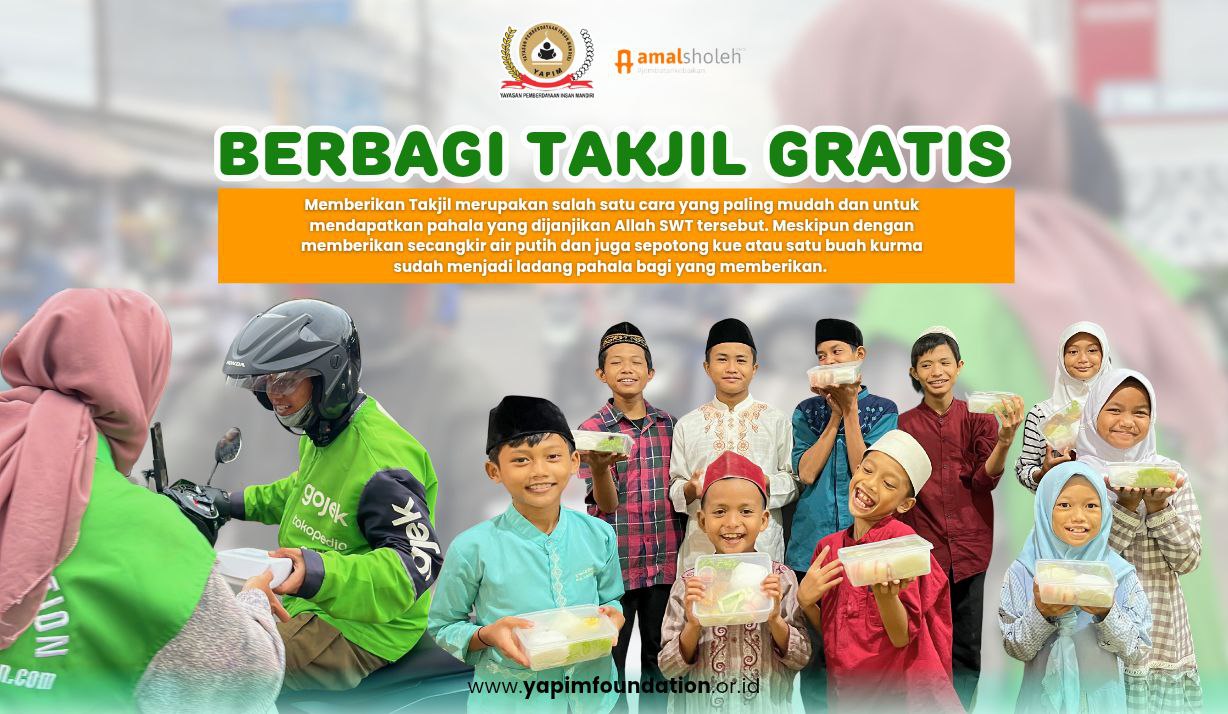 Berbagi Takjil Gratis Untuk Yatim, Dhuafa & Pejuang Nafkah