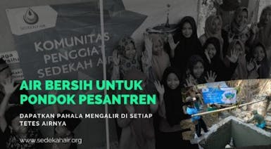 Air Bersih untuk Pondok Pesantren